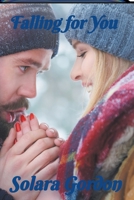 Falling for You 1737305925 Book Cover