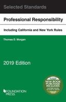 Model Rules on Professional Conduct and Other Selected Standards, 2019 Edition (Selected Statutes) 1642420891 Book Cover