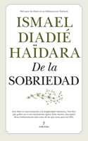 DE LA SOBRIEDAD 8418205202 Book Cover