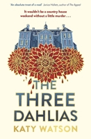 The Three Dahlias 1408716402 Book Cover