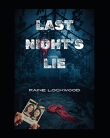 Last Night's Lie: YA psychological thriller B0DWDVZ12H Book Cover