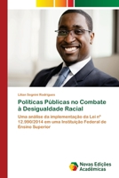 Políticas Públicas no Combate à Desigualdade Racial 6202188995 Book Cover