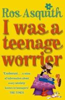 I Was A Teenage Worrier 0552552801 Book Cover