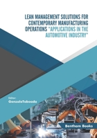 Lean Management Solutions for Contemporary Manufacturing Operations 9815036149 Book Cover