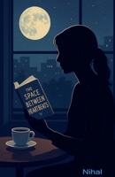 The Space Between Heartbeats B0FSPSHPVP Book Cover