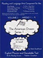 American Dream Series 1... I Will Learn to Read! 0972152903 Book Cover