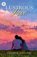 Lustrous Love 9394234004 Book Cover