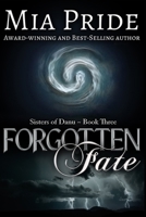 Forgotten Fate 1546624449 Book Cover