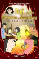 Naji und das Mysterium der Ausgrabung: Die Graphic Novell (German Edition) B0DXKJM2ZV Book Cover