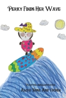Perky Finds Her Wave B0DWHS82LX Book Cover