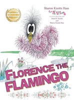 Florence the Flamingo 1952754909 Book Cover