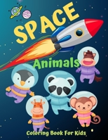 Space Animals Coloring Book for Kids B08GV91YZL Book Cover