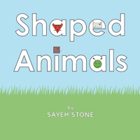 Shaped Animals 1786125811 Book Cover