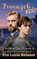 Traumjob to go: Asher und Zac 369512508X Book Cover