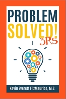 Problem Solved! 3Rs 1973259095 Book Cover