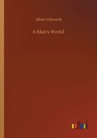 A Man's World 9356714436 Book Cover