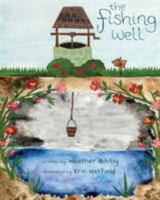 The Fishing Well B0GGNKC4DB Book Cover