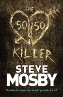 The 50/50 Killer 1409188736 Book Cover