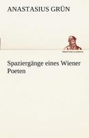 Spaziergange Eines Wiener Poeten 1482523329 Book Cover