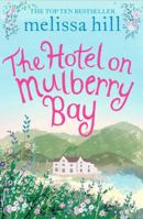 Hotel on Mulberry Bay 1471127702 Book Cover