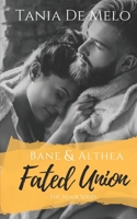 Fated Union: A Contemporary Romance Novel (The Adair Series Book 4) 1688625062 Book Cover