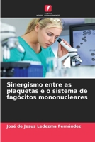 Sinergismo entre as plaquetas e o sistema de fagócitos mononucleares (Portuguese Edition) B0CKKZYPPC Book Cover