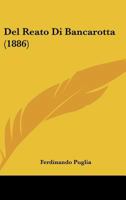 Del Reato Di Bancarotta (1886) 1160418535 Book Cover