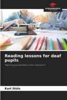 Reading lessons for deaf pupils 6139407869 Book Cover