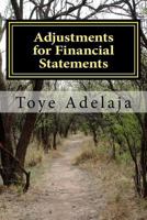 Adjustments for Financial Statements: Adjustments for Accounts 1515165655 Book Cover