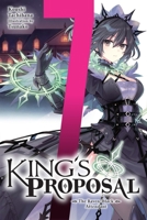 King's Proposal, Vol. 7 (light novel) (King's Proposal (light novel), 7) B0FGX7Z8J3 Book Cover