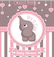 Baby Shower Guest Book: Cute Baby Shower Guest Book Sign In, Special Message to Parents and Baby, Predictions, Wishes Pregnancy Gifts 0474004244 Book Cover