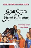 Great Quotes for Great Educators 1138453005 Book Cover
