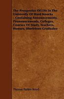 The Prospectus of Life in the University of Hard Knocks 1166294714 Book Cover