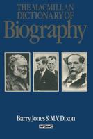 The MacMillan Dictionary of Biography B0016U3TR4 Book Cover