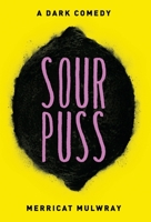 Sourpuss 1732576092 Book Cover