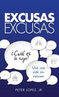 Excusas, Excusas 1498402186 Book Cover