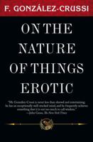 On the Nature of Things Erotic 0151699666 Book Cover