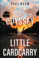 The Odyssey of Little Cardcarry 1657394786 Book Cover