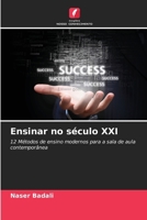 Ensinar no século XXI (Portuguese Edition) 6208015111 Book Cover