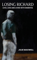 Losing Richard 1972688111 Book Cover