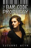 The Bar Code Prophecy 0545512425 Book Cover