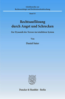 Rechtsauflosung Durch Angst Und Schrecken: Zur Dynamik Des Terrors Im Totalitaren System 3428055268 Book Cover