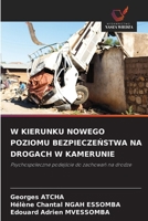 W Kierunku Nowego Poziomu BezpieczeŃstwa Na Drogach W Kamerunie 6630334450 Book Cover