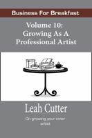 Growing as a Professional Artist 164470014X Book Cover