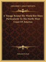 A Voyage Round the World 1014616182 Book Cover