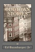 Oddtown Stories 1978259557 Book Cover