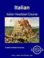 Italian Headstart Course - Modules 4-5 9888405632 Book Cover