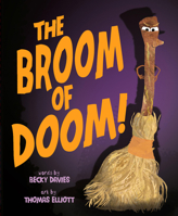 Broom of Doom (Mushroom of Doom) 1454961201 Book Cover