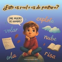 ¿Esto es real o es de pintura? (Spanish Edition) B0FK4M1WHV Book Cover