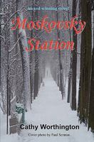 Moskovsky Station 1449975739 Book Cover
